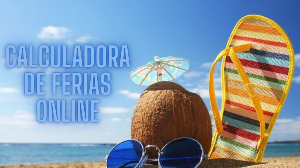 Calculadora de Férias Online Top Resultados