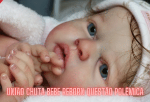 Uniao chuta bebe reborn Questão Polêmica