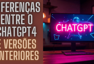 Diferenças Entre o ChatGPT4 e Versões Anteriores: Vale a Pena Migrar?