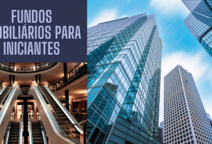 Fundos imobiliários para iniciantes: como ganhar renda passiva todo mês