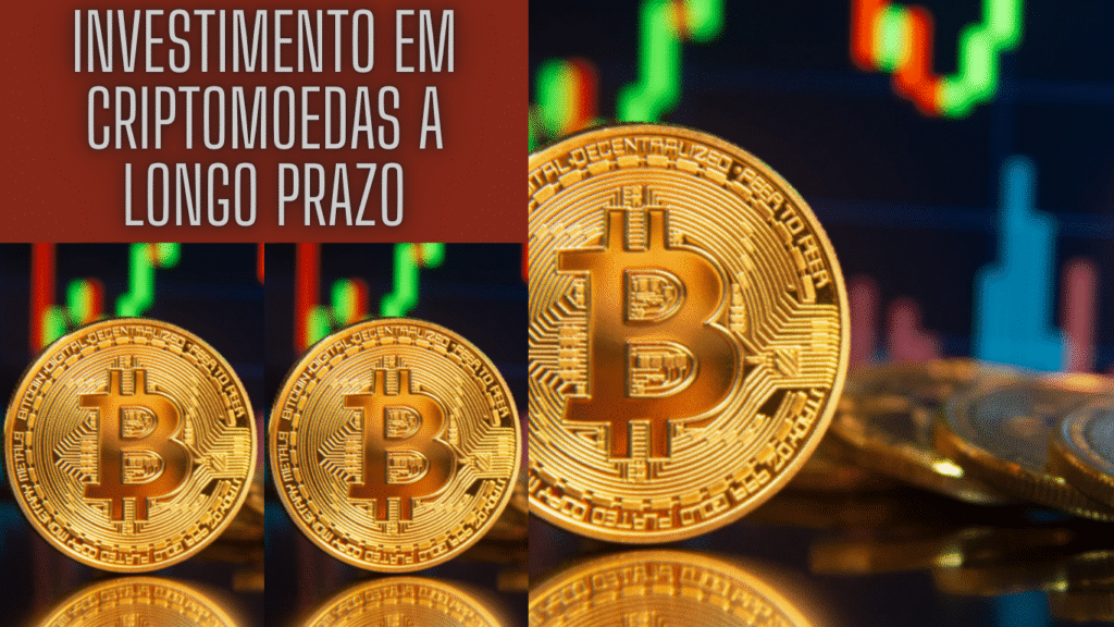 Investimento em criptomoedas a longo prazo: riscos e oportunidades