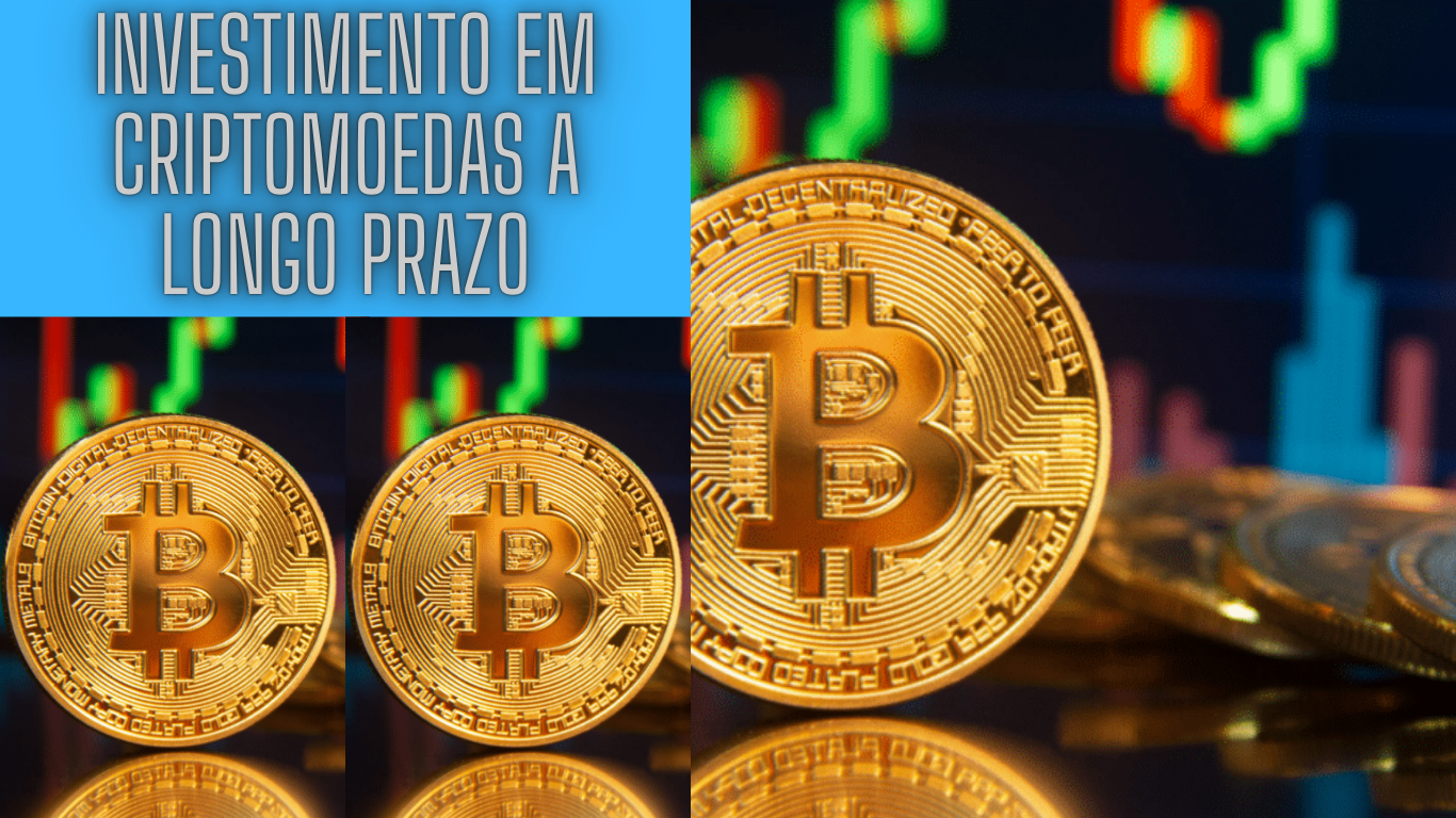 Investimento em criptomoedas a longo prazo: riscos e oportunidades