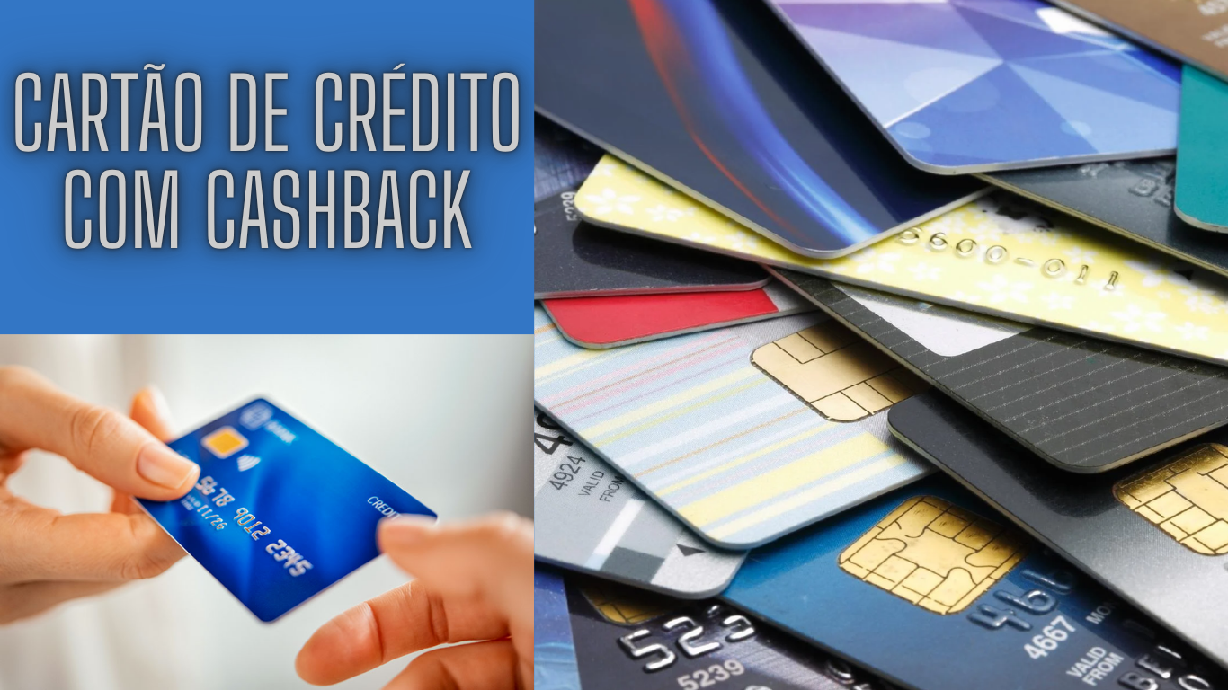 Cartão de Crédito com Cashback em 2025: Qual Dá Mais Retorno nas Compras do Dia a Dia?