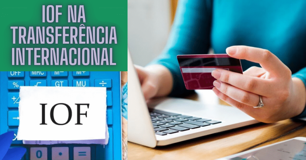IOF na Transferência Internacional: Qual o Valor e Como Evitar Surpresas?