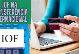 IOF na Transferência Internacional: Qual o Valor e Como Evitar Surpresas?