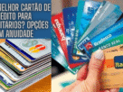 Qual o Melhor Cartão de Crédito para Universitários?