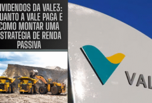 Dividendos da VALE3: Quanto a Vale Paga e Como Montar uma Estratégia de Renda Passiva