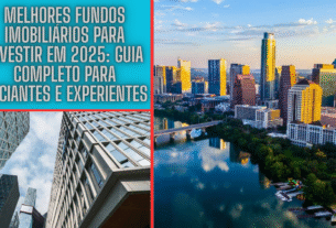 Melhores Fundos Imobiliários Para Investir em 2025: Guia Completo Para Iniciantes e Experientes