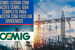 Como lucrar com ações Cemig: guia completo para investir com foco em dividendos
