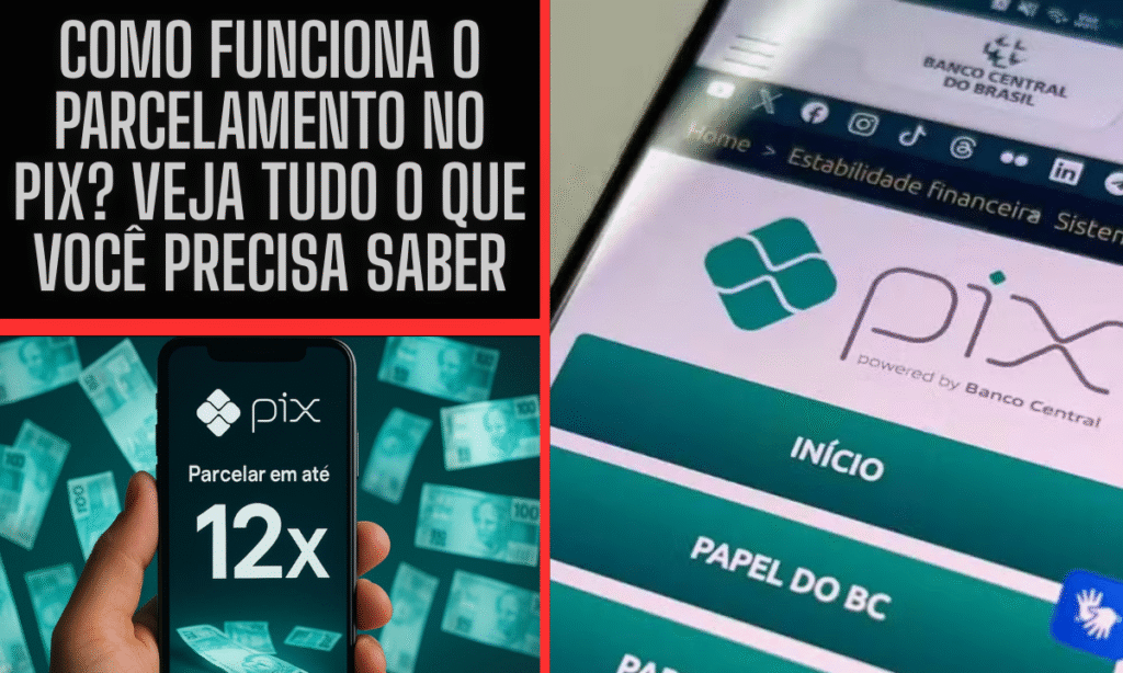 Como Funciona o Parcelamento no Pix? Veja Tudo o Que Você Precisa Saber