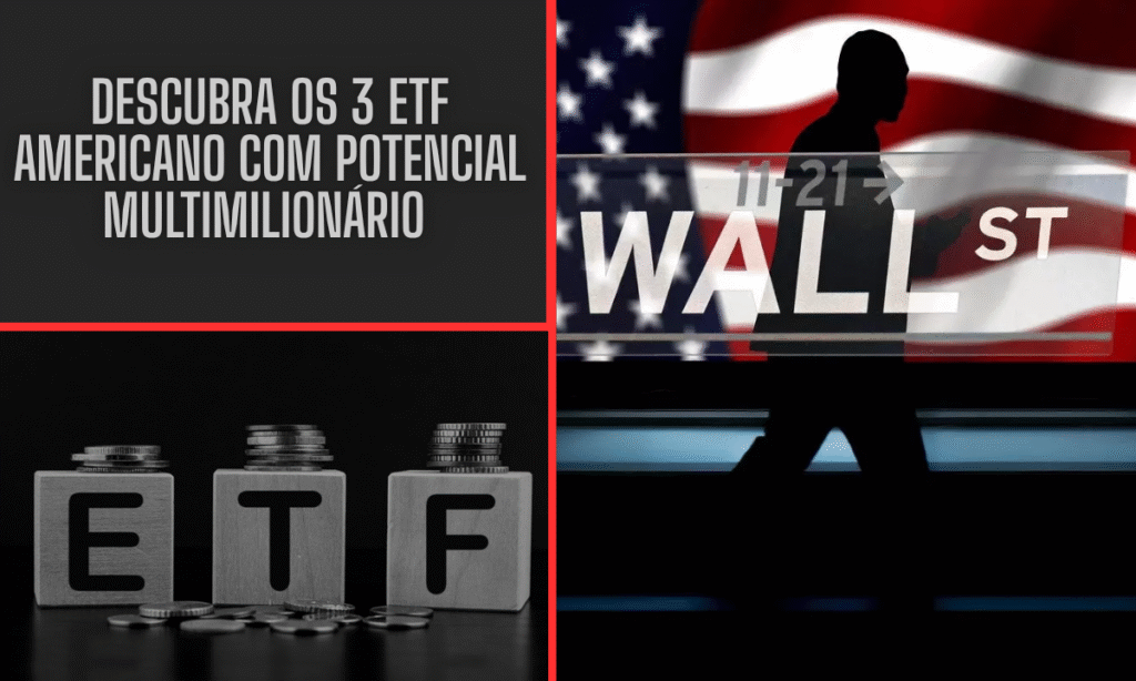 Descubra os 3 ETF Americano com Potencial Multimilionário que Podem Transformar Seus Investimentos 2 Descubra os 3 ETF Americano com Potencial Multimilionário que Podem Transformar Seus Investimentos