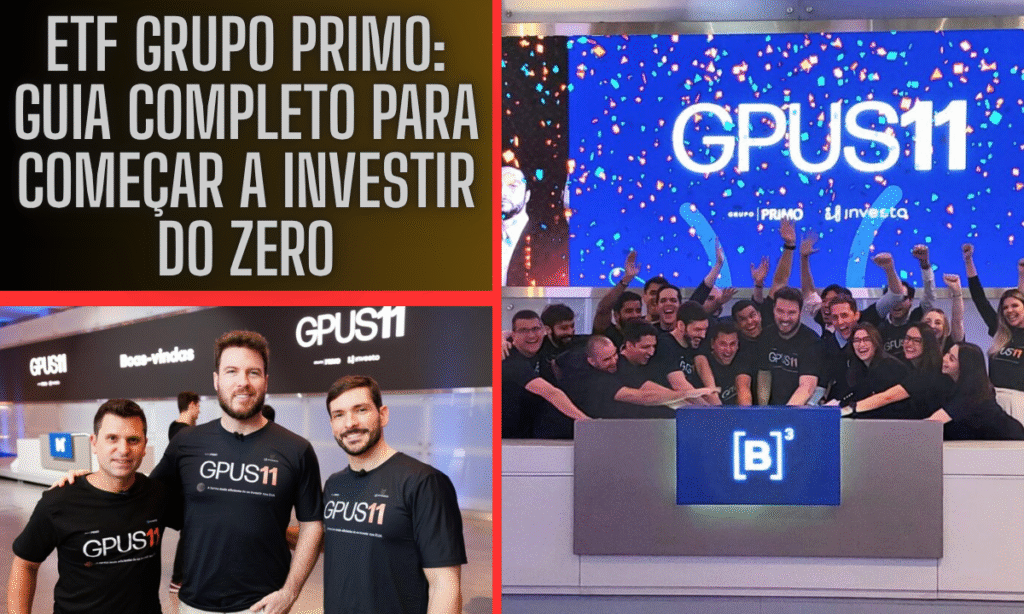 ETF Grupo Primo: Guia Completo Para Começar a Investir do Zero 2 ETF Grupo Primo: Guia Completo Para Começar a Investir do Zero