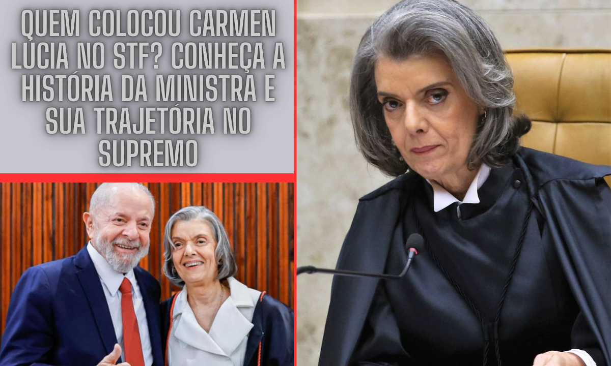 Quem Colocou Carmen Lúcia no STF? Conheça a História da Ministra e Sua Trajetória no Supremo