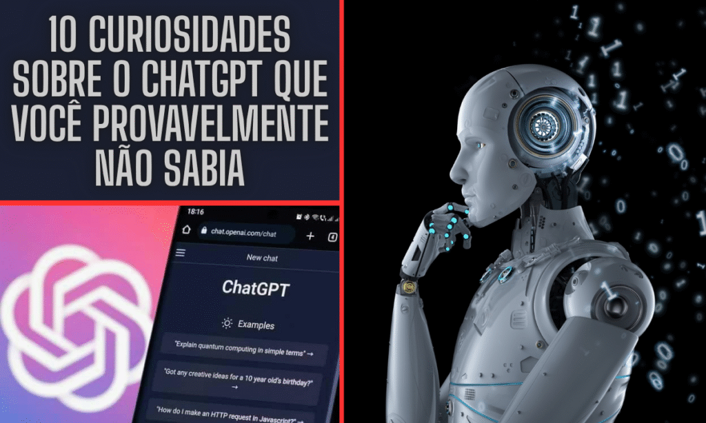 10 Curiosidades sobre o ChatGPT que Você Provavelmente Não Sabia