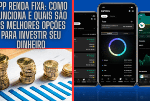 App Renda Fixa: Como Funciona e Quais São as Melhores Opções para Investir Seu Dinheiro
