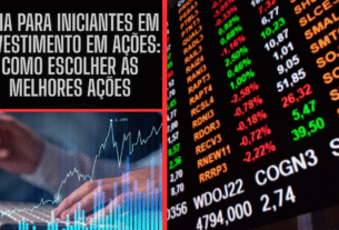 Guia para Iniciantes em Investimento em Ações: Como Escolher as Melhores Ações para Começar a Investir