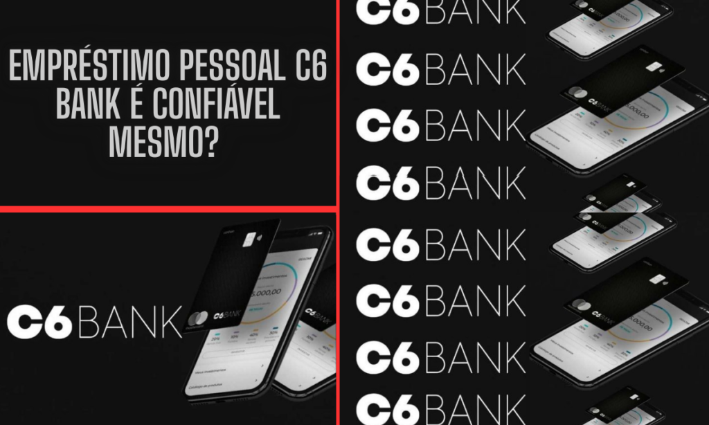 Empréstimo pessoal C6 Bank é confiável mesmo? Análise completa antes de contratar 2 Empréstimo pessoal C6 Bank é confiável mesmo?