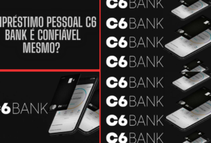 Empréstimo pessoal C6 Bank é confiável mesmo?