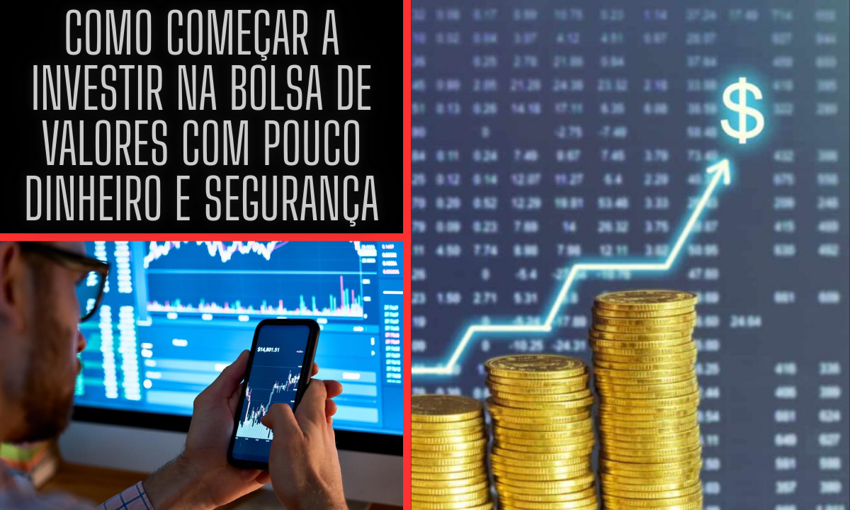 Como Começar a Investir na Bolsa de Valores