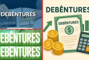 Debêntures: Vale a Pena